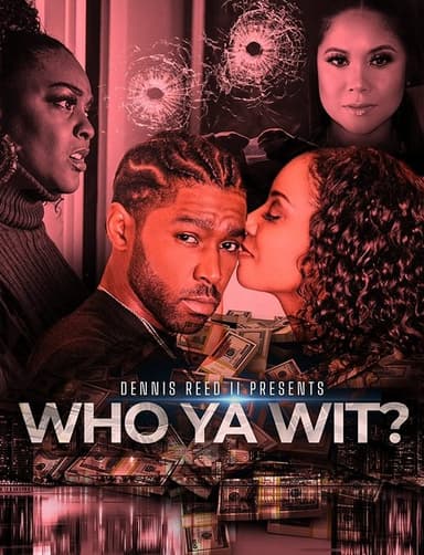 Who Ya Wit poster