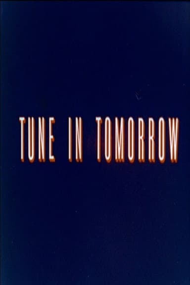 Tune in Tomorrow poster