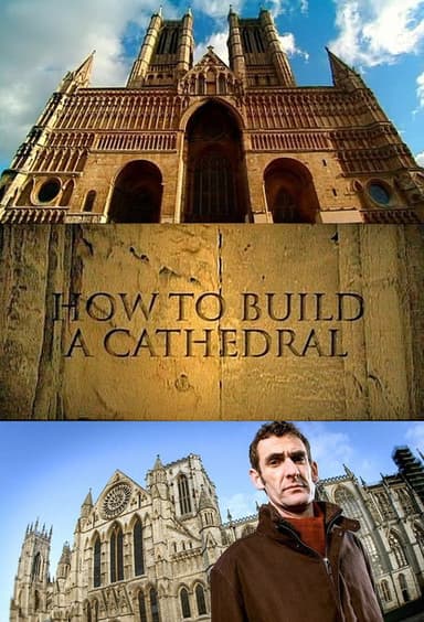 How to Build a Cathedral poster