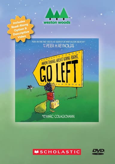 When Things Aren't Going Right, Go Left poster