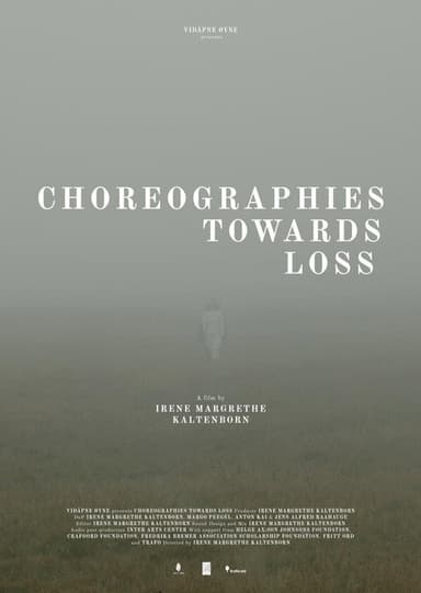 Choreographies Towards Loss poster
