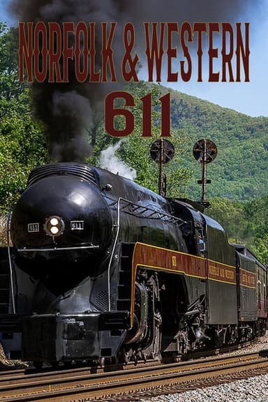 Norfolk & Western 611 poster