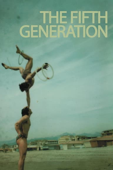 The Fifth Generation poster