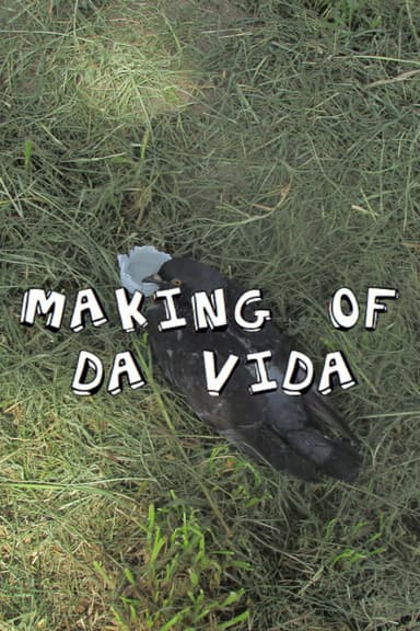 MAKING OF DA VIDA poster