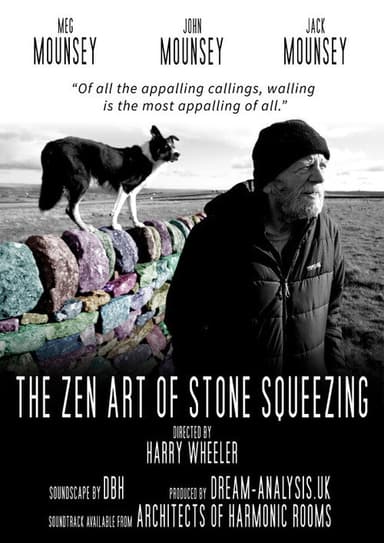 The Zen Art of Stone Squeezing poster