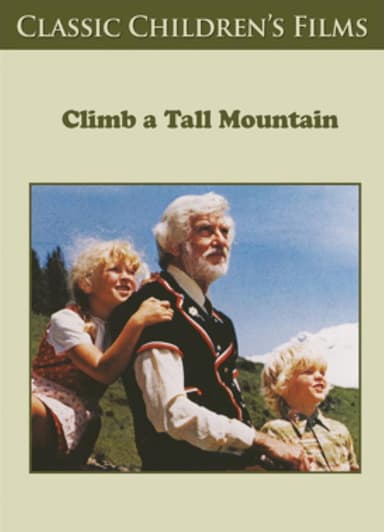 Climb a Tall Mountain poster