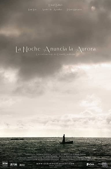 La Noche Anuncia La Aurora poster