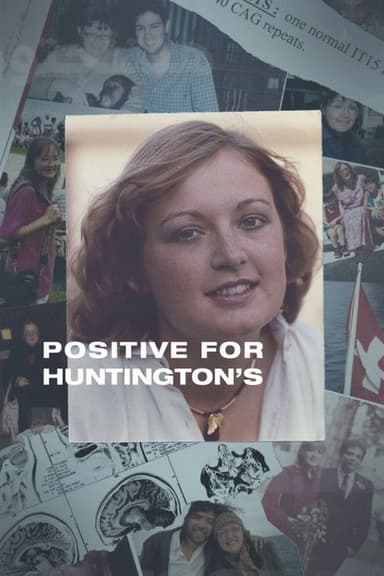 Positive for Huntington’s poster