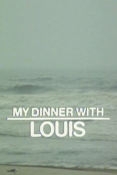 My Dinner with Louis poster