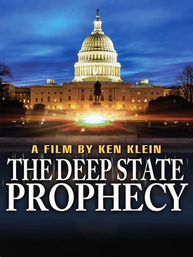 The Deep State Prophecy poster