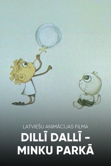Dillī Dallī Minku parkā poster