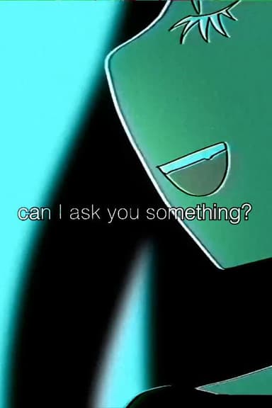 can I ask you something? poster