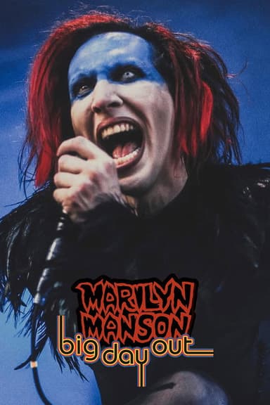Marilyn Manson: Big Day Out 1999 Live poster