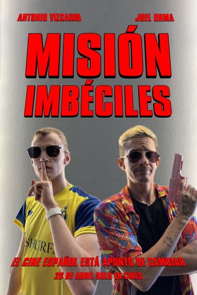Misión Imbéciles poster