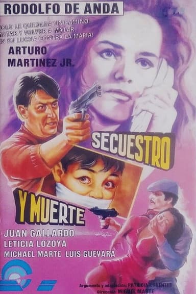 Secuestro y muerte poster