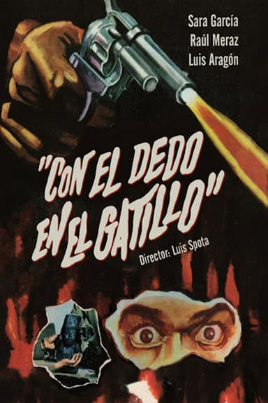 With my finger on the trigger poster