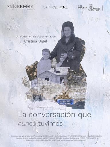 La conversación que nunca tuvimos poster