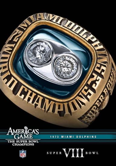 America's Game: 1973 Miami Dolphins poster