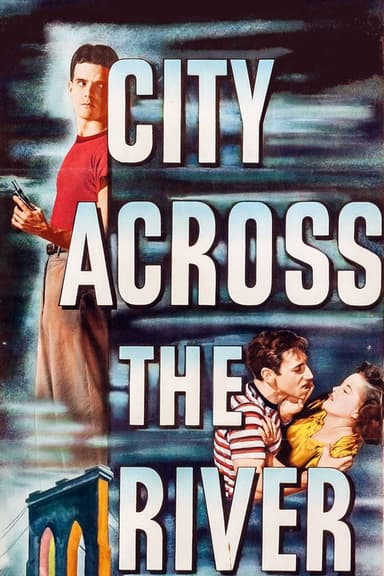 City Across the River poster