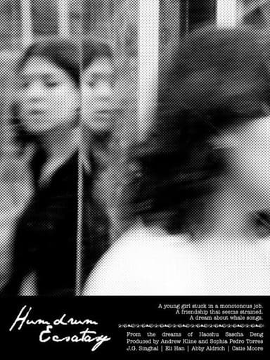 Humdrum Ecstasy poster