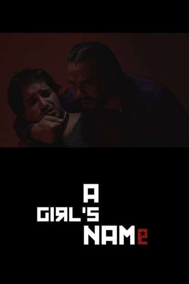 A Girl's Name poster