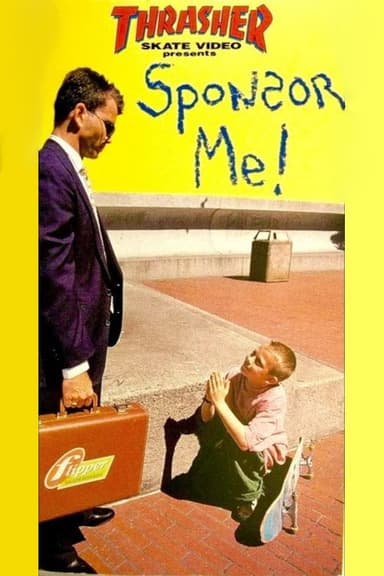 Thrasher - Sponsor Me! poster