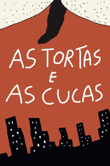 As Tortas e As Cucas poster