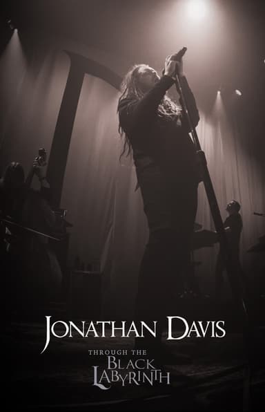 Jonathan Davis: Through The Black Labyrinth poster