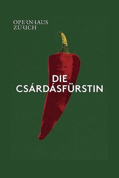 Die Csárdásfürstin - Opernhaus Zürich poster