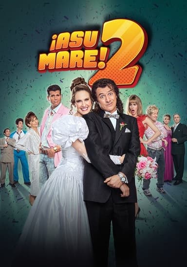 ¡Asu Mare! 2 poster