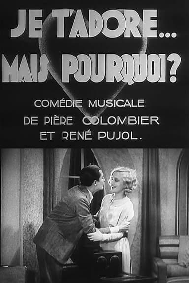 I Love You... But Why? poster