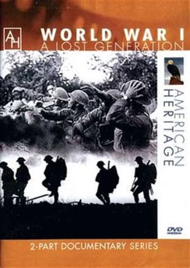 World War I: A Lost Generation poster