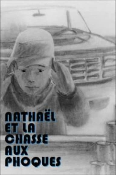 Nathaël and the Seal Hunt poster