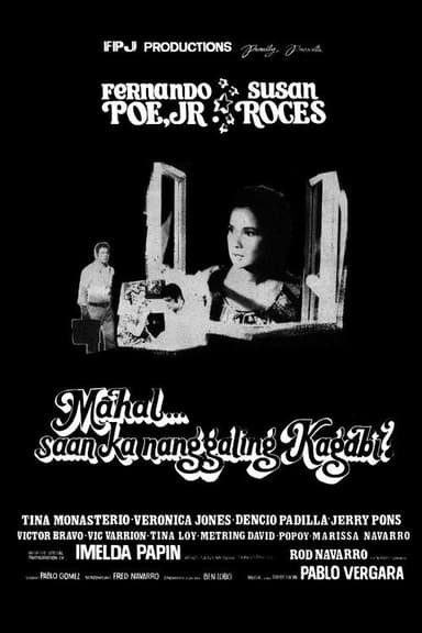 Mahal... Saan Ka Nanggaling Kagabi? poster