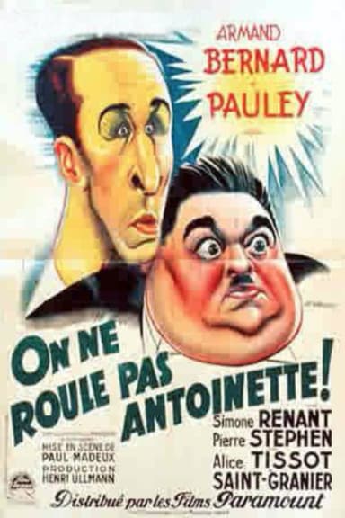 You Can't Fool Antoinette poster