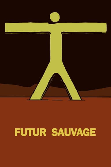 Futur Sauvage poster