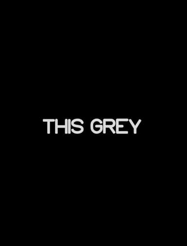 This Grey poster