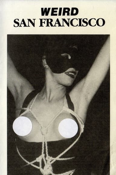 Charles Gatewood's Weird San Francisco poster