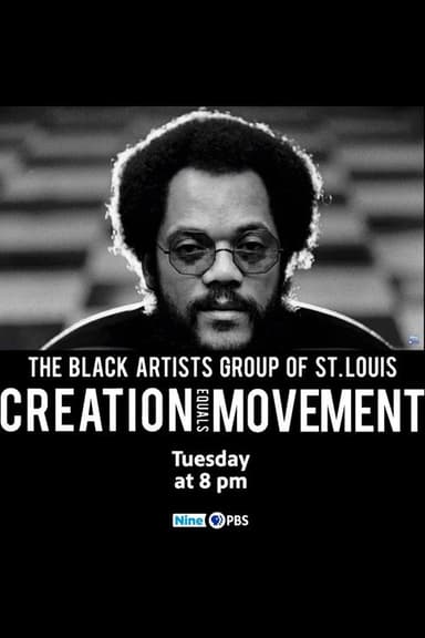 The Black Artists' Group: Creation Equals Movement poster