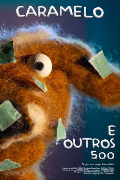 Caramelo e outros 500 poster