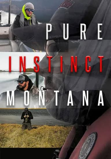 Pure Instinct Montana poster