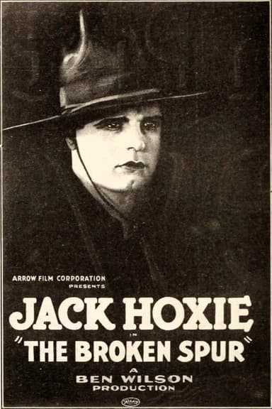 The Broken Spur poster