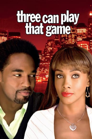 Three Can Play That Game poster