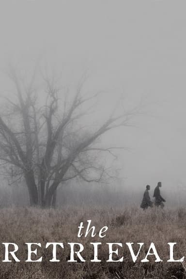 The Retrieval poster