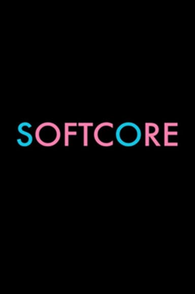 Softcore poster