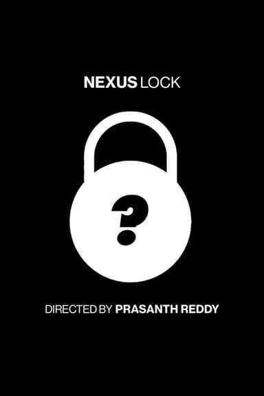 NEXUS LOCK poster