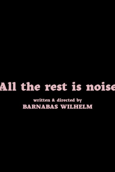 All the Rest Is Noise poster