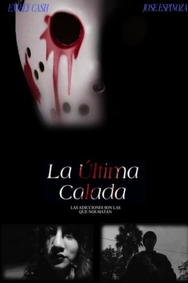 La Última Calada poster