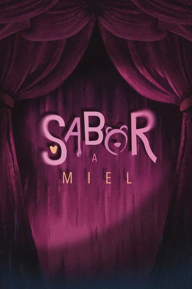 Sabor A Miel poster