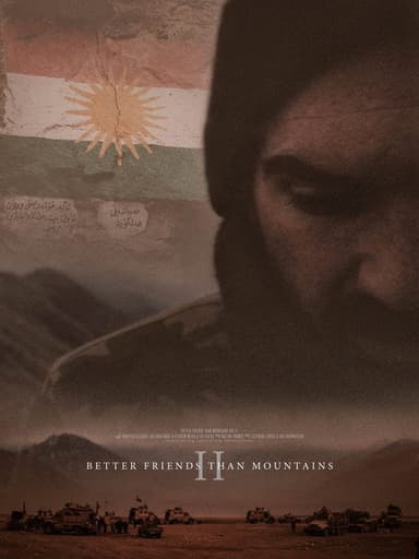Better Friends Than Mountains Volume II poster